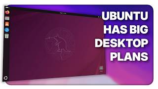 Famous Linux News - Ubuntu is making big desktop moves Wealth