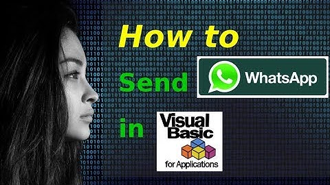 How to send WhatsApp messages in VBA / VB Script (Outdated)