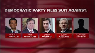 Democratic Party sues Trump campaign, Russia and WikiLeaks Democratic Party sues Trump campaign, Russia and WikiLeaks