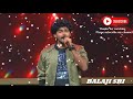 Balaji sri  super singer 8 performance  vellarika pinju  super singer