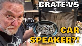 Repairing a Crate V5 Tube Amp with a Car Speaker Inside
