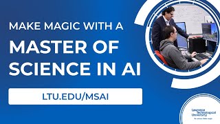 Discover Lawrence Tech's Master of Science in AI