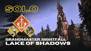 Solo Grandmaster Nightfall "Lake of Shadows" with Forerunner - Solar Warlock - Destiny 2 screenshot 4