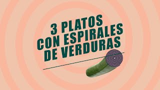 EL COMIDISTA | Tres platos con espaguetis de verduras