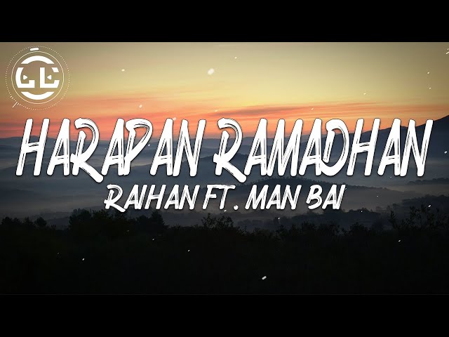 Raihan ft. Man Bai - Harapan Ramadhan (Lyrics) class=