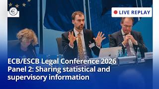 ECB/ESCB Legal Conference 2026 - Panel 2