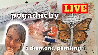 Pogaduchy przy diamond painting :)