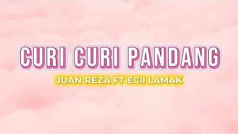 Juan Reza Ft Ecii Lamak - Curi Curi Pandang (Acapella Version)