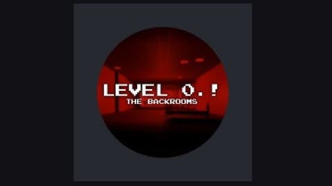 How to get to Level 0.! And the Sub Hub(Backrooms [REDACTED])