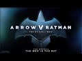 Arrow v batman the dc civil war fan made trailer