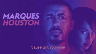 Marques Houston - Mine (Lyrics)