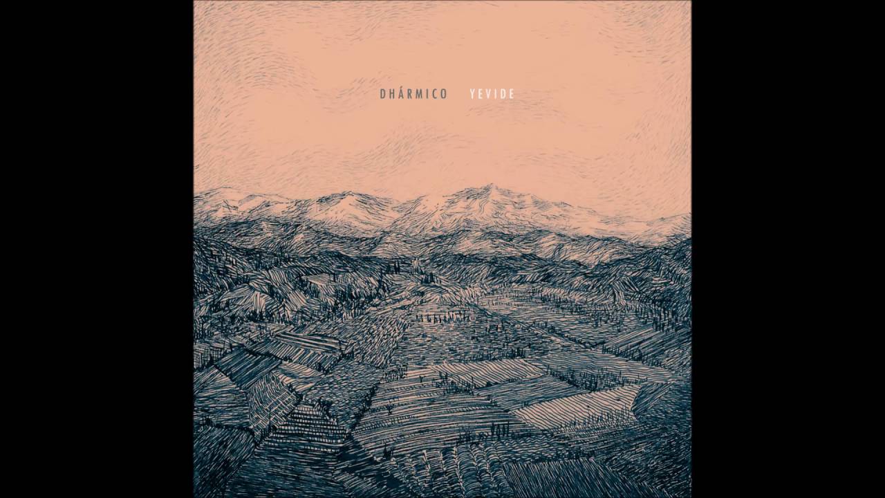 Watch Dhármico - Yevide on YouTube Watch Dhármico - Yevide on YouTube