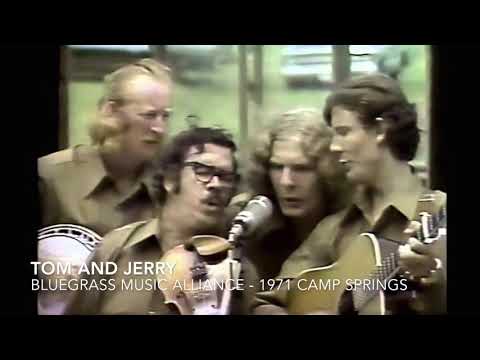 Tom and Jerry   Bluegrass Music Alliance 1971 Camp