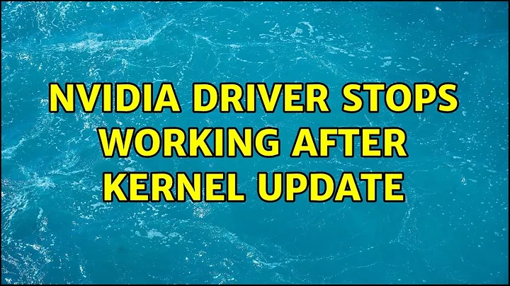 Ubuntu: nvidia driver stops working after kernel update