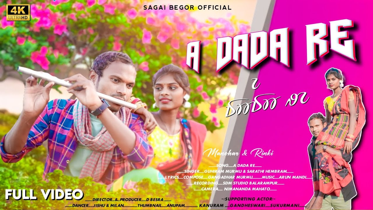 A DADA RE FULL VIDEO MANOHAR  RINKY NEW SANTALI SEMI TRADITIONAL VIDEO SONG 2024