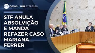 Stf Anula Audiência E Sentenças Em Caso Mariana Ferrer