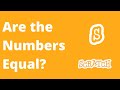10# Are the Numbers Equal | Scratch Coding Practices & challenging Tasks