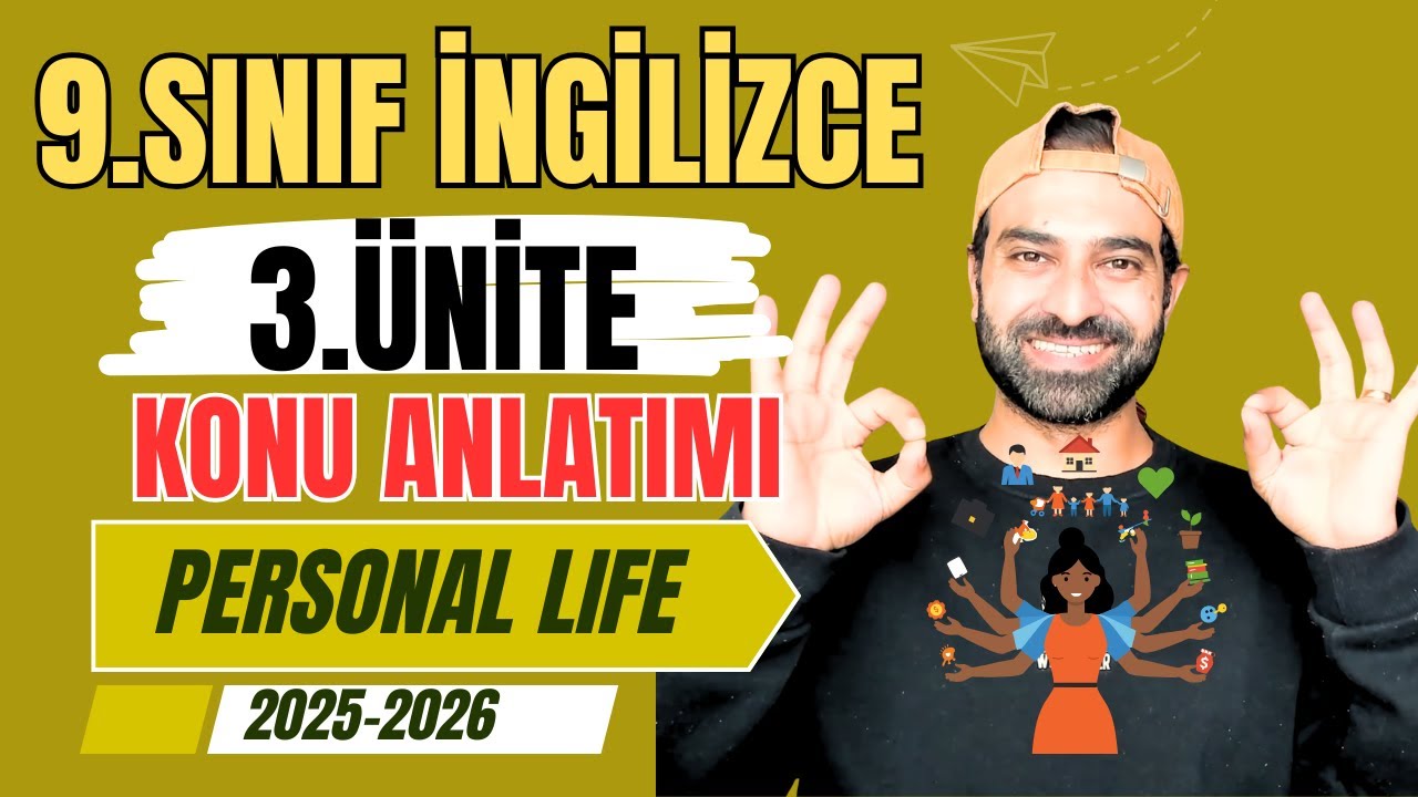 9. SINIF İNGİLİZCE 3. ÜNİTE KONU ANLATIMI | MAARİF MODELİ (WAYMARK) | PERSONAL LIFE