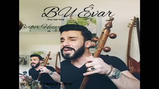 Berber Hezexi - Bu Êvar Resimi