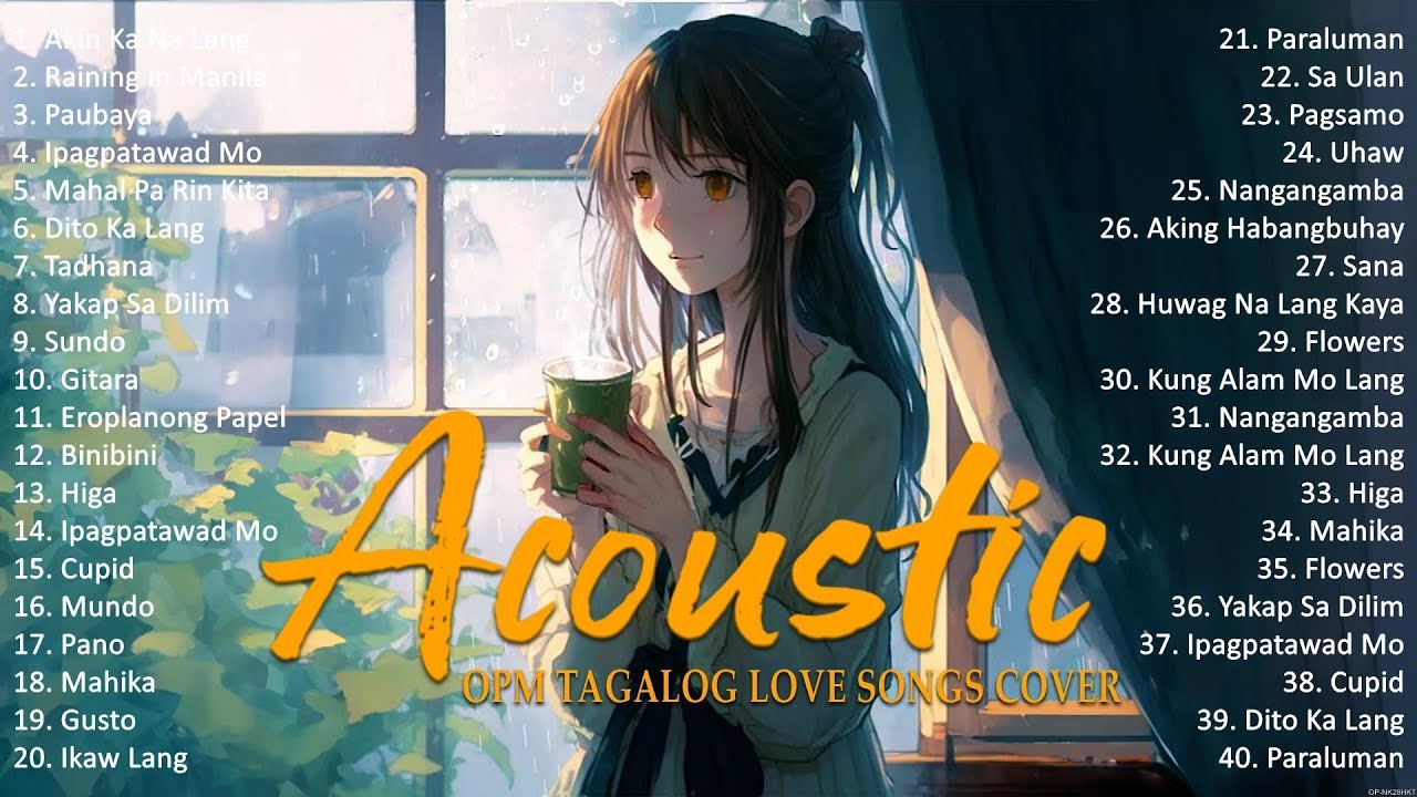 Best Of OPM Acoustic Love Songs 2024 Playlist 1063 ️ Top Tagalog