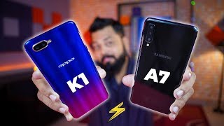 OPPO K1 Vs SAMSUNG GALAXY A7 Comparison ⚡⚡⚡ Camera, Gaming Performance, Battery, Looks