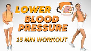 Lower Blood Pressure Workout -  Exercises designed to Lower High Blood Pressue | Hypertension