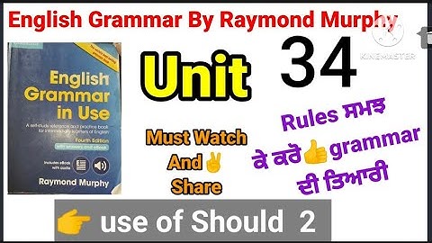 combridge english grammar in use fourth edition by Raymond Murphy unit 34/english grammar in use