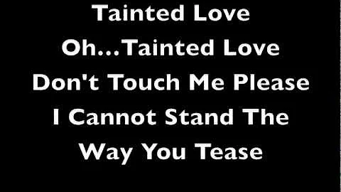 Tainted Love Soft Cell Lyrics