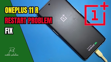 Oneplus 11R Restart Problem Solution ✅ Oneplus Restart Problem