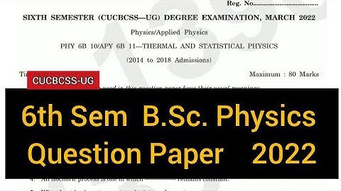 THERMAL AND STATISTICAL PHYSICS       |      6th Sem    B.Sc. Physics   Question Paper 2022 #calicut