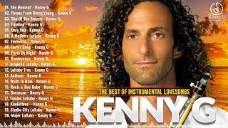 Kenny G Greatest Hits Full Album 2024Best Of Kenny GRelaxing Saxophone Music 2024