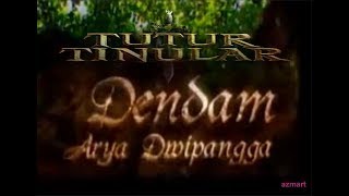 TUTUR TINULAR Episode 19 'Dendam Arya Dwipangga'