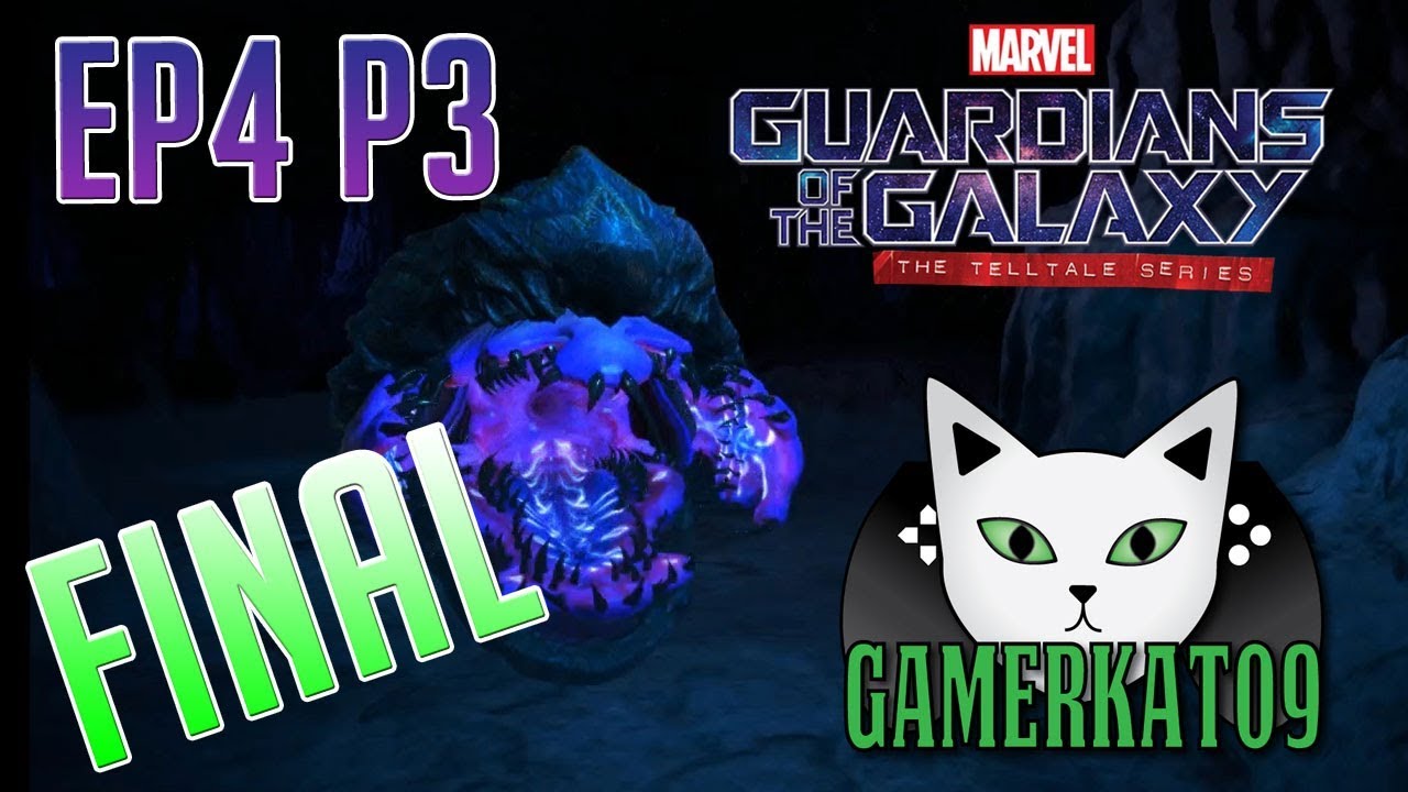 (Part 3 FINAL) Let's Play: Guardians Of The Galaxy - Ep4 [BLIND] - The ...