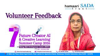 Volunteer Feedback | 7-Day Future Creator AI & Creative Learning Summer Camp 2026