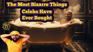 Celebrity 10 Insane Celebrity Purchases That’ll Make You Scream ‘WHY?! Net Worth