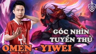 GÓC NHÌN TUYỂN THỦ: OMEN CỦA YIWEI VẪN LÀ MỘT ĐẲNG CẤP KHÁC SO VỚI PHẦN CÒN LẠI | ĐTDV MÙA XUÂN 2023