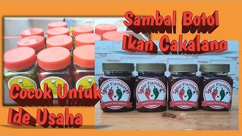 Sambal Botol Ikan Cakalang - Resep Sambal Botol Ikan Cakalang - Ide Jualan Yang Menguntungkan
