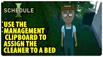 Use the management clipboard to assign the cleaner to a bed - Cleaners | Schedule 1