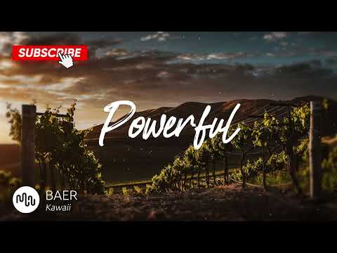 Best Hip Hop Powerful Music for Video [ BAER - Kawaii ]