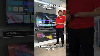 Lg Tv Come Attivare Parental Control Blocco Bambini Nelle Smart Tv Lg Webos 23