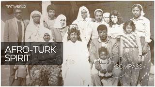 Afro-Turks Here, In Plain Sight Compass