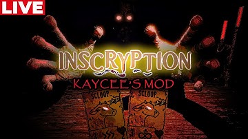 🔴Inscryption Kaycee