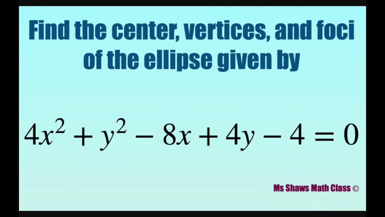 find-center-vertices-foci-given-by-ellipse-4x-2-y-2-8x-4y-4-0