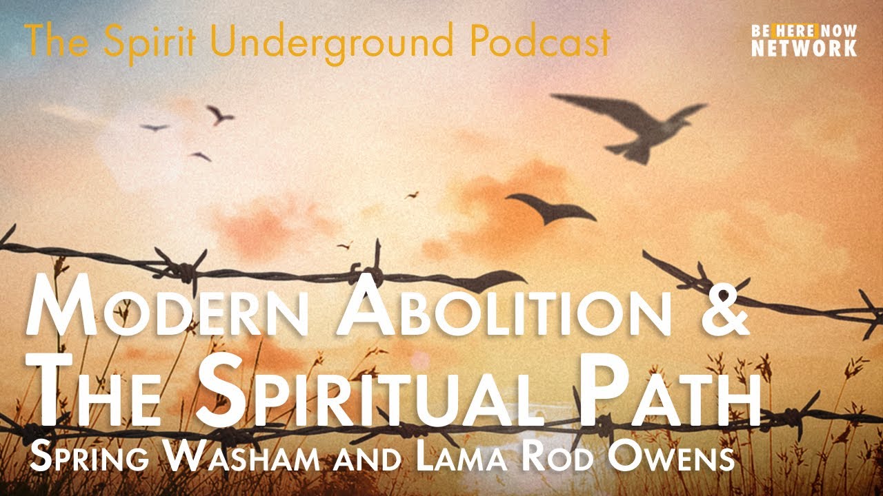 Modern Abolition & The Spiritual Path  – The Spirit Underground Podcast Ep. 1