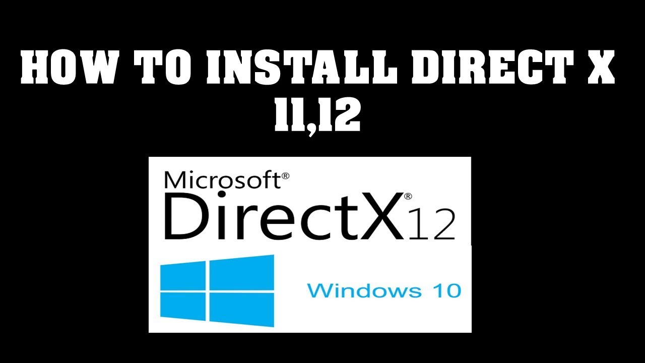 directx 12 download windows 10 64 bit download