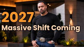 🔥2027: Massive Shift  Coming (7 Ways To Prepare)