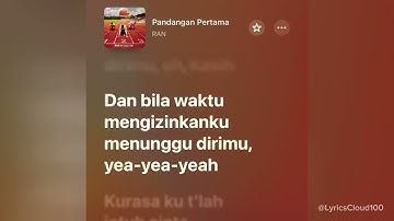 RAN - Pandangan Pertama (Lirik)