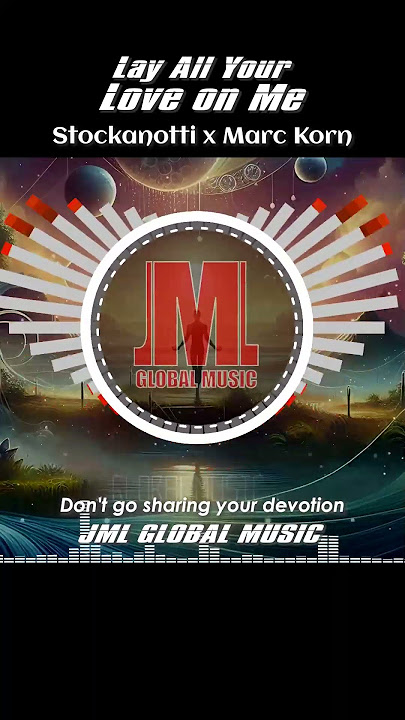 Lay All Your Love on Me - Stockanotti x MarcKorn #ABBA #slaphouse #dance #house
