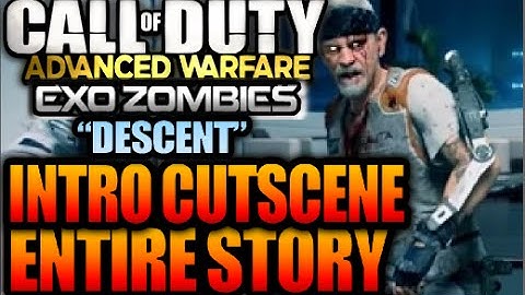 COD Advanced Warfare EXO-ZOMBIES DESCENT Entire Storyline INTRO CUTSCENE EXPLAINED Reckoning AW DLC