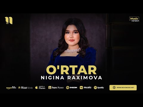 Nigina Raximova — O'rtar (audio 2023)